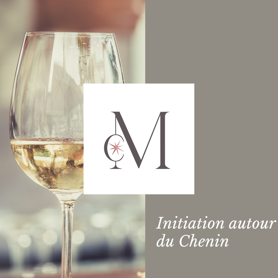 Initiation autour du Chenin